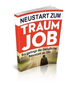 Neustart zum Traumjob