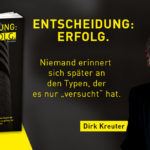 Entscheidung Erfolg