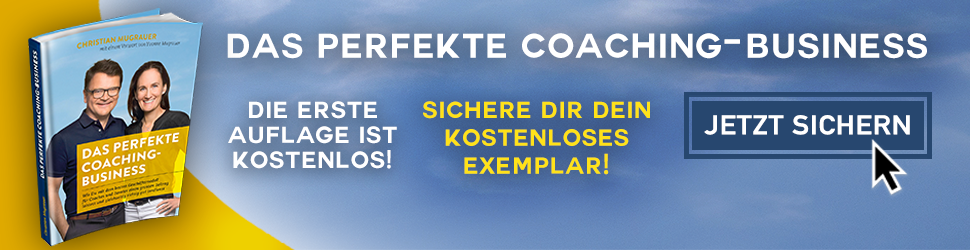 Das perfekte Coaching-Business